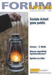FORUM sozial 2021/1 Soziale Arbeit goes public