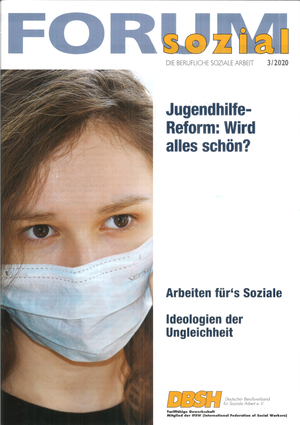 FORUM sozial 2020/3 Jugendhilfe-Reform: Wird alles schön