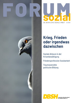 FORUM sozial 2026/3: Krieg, Frieden oder irgendwas dazwischen