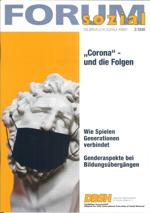 FORUM sozial 2020/2 "Corona" und die Folgen