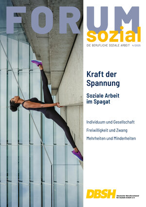 FORUM sozial 2025/4: Kraft der Spannung
